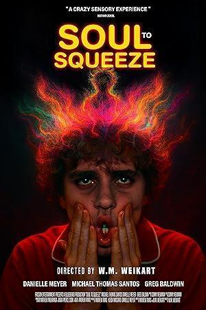 فيلم Soul to Squeeze 2025 مترجم