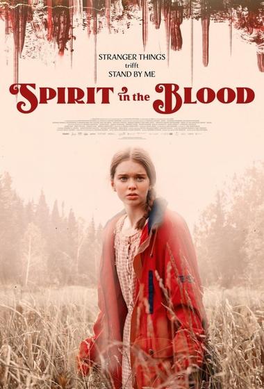 فيلم Spirit in the Blood 2024 مترجم - باهي فيلم