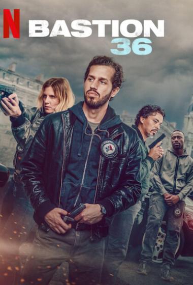 فيلم Squad 35 (Bastion 36) 2025 مترجم - باهي فيلم