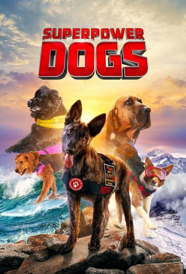 فيلم Superpower Dogs 2019 مترجم - باهي فيلم