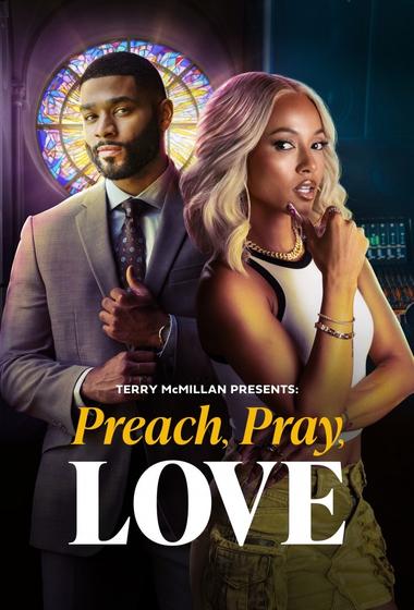 فيلم Terry McMillan Presents Preach, Pray, Love 2026 مترجم - باهي فيلم
