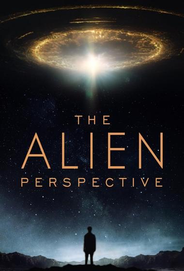 فيلم The Alien Perspective 2025 مترجم - باهي فيلم