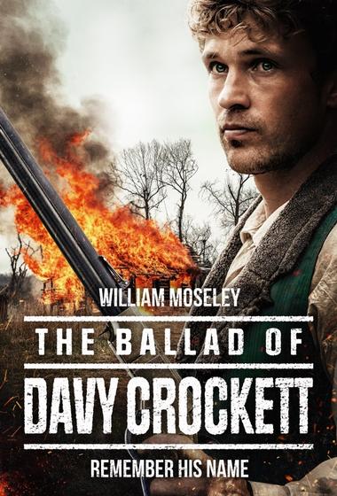 فيلم The Ballad of Davy Crockett 2024 مترجم