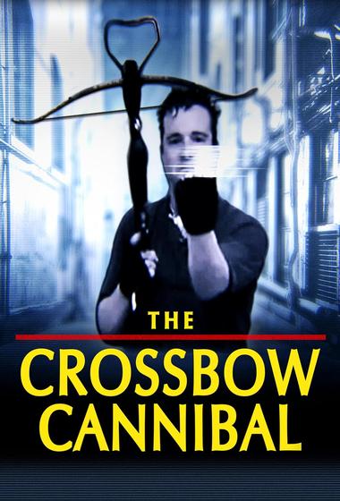 فيلم The Crossbow Cannibal 2025 مترجم