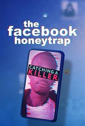 فيلم The Facebook Honeytrap: Catching a Killer 2025 مترجم