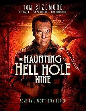 فيلم The Haunting of Hell Hole Mine 2023 مترجم - باهي فيلم