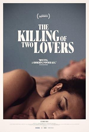 فيلم The Killing of Two Lovers 2021 مترجم