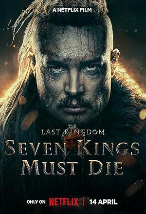 فيلم The Last Kingdom Seven Kings Must Die 2023 مترجم - باهي فيلم