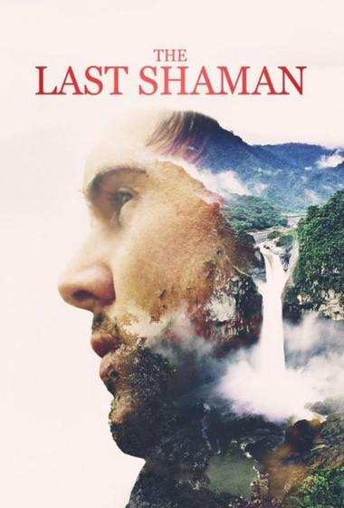 فيلم The Last Shaman 2017 مترجم