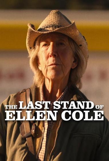 فيلم The Last Stand of Ellen Cole 2024 مترجم