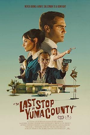 فيلم The Last Stop in Yuma County 2024 مترجم - باهي فيلم