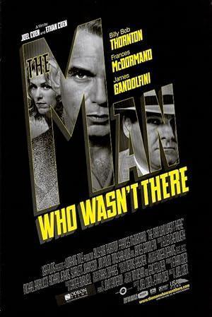 فيلم The Man Who Wasn't There 2001 مترجم - باهي فيلم