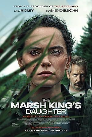 فيلم The Marsh King's Daughter 2023 مترجم - باهي فيلم