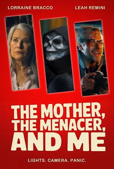فيلم The Mother, the Menacer, and Me 2025 مترجم