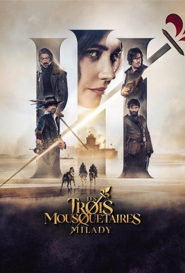 فيلم The Three Musketeers Milady 2023 مترجم - باهي فيلم