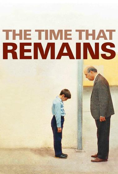 فيلم The Time That Remains 2009 مترجم