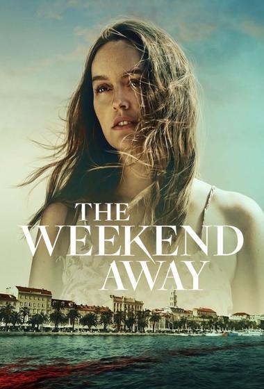فيلم The Weekend Away 2022 مترجم