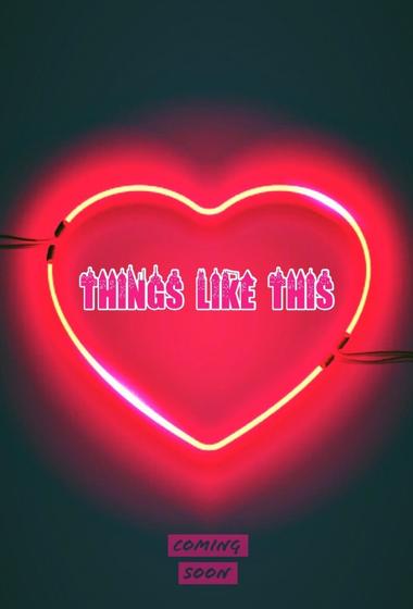 فيلم Things Like This 2025 مترجم - باهي فيلم
