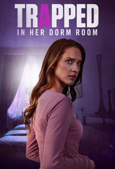 فيلم Trapped in Her Dorm Room 2025 مترجم - باهي فيلم