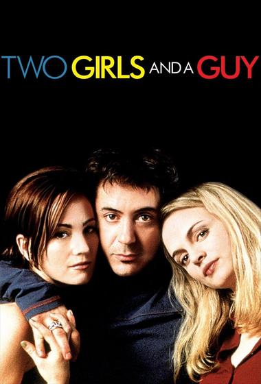 فيلم Two Girls and a Guy 1998 مترجم - باهي فيلم