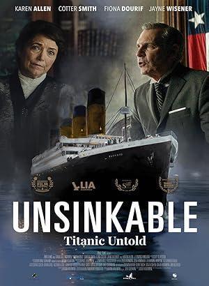 فيلم Unsinkable 2024 مترجم - باهي فيلم