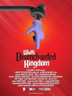 فيلم Walt's Disenchanted Kingdom 2023 مترجم - باهي فيلم