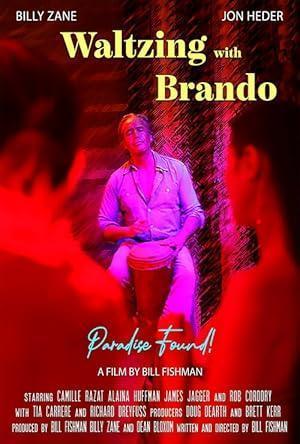 فيلم Waltzing with Brando 2025 مترجم - باهي فيلم