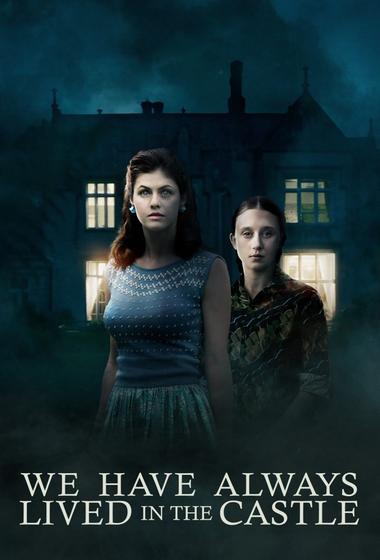 فيلم We Have Always Lived in the Castle 2019 مترجم - باهي فيلم