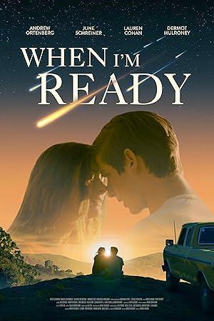 فيلم When I'm Ready 2025 مترجم - باهي فيلم