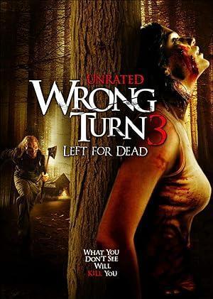 فيلم Wrong Turn 3 - Left for Dead 2009 مترجم - باهي فيلم