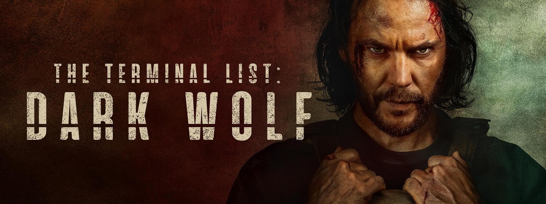 غلاف مسلسل The Terminal List Dark Wolf 2025 مترجم