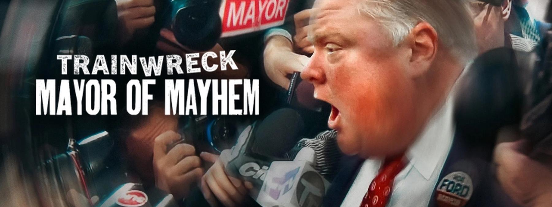 غلاف فيلم Trainwreck Mayor of Mayhem 2025 مترجم