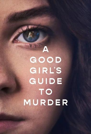 مسلسل A Good Girl's Guide to Murder 2024 مترجم - باهي فيلم