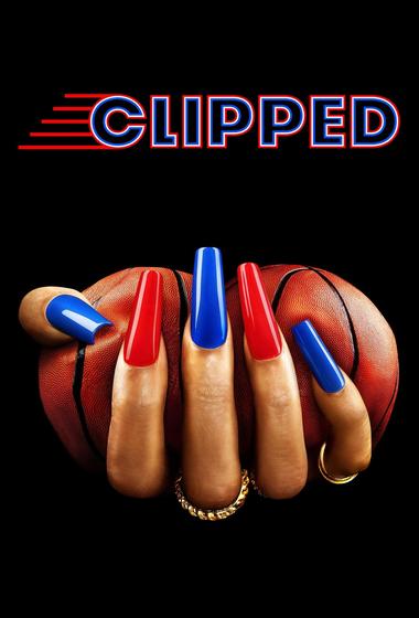 مسلسل Clipped 2024 مترجم - باهي فيلم