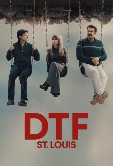 مسلسل DTF St  Louis 2026 مترجم