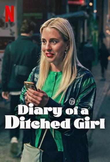 فيلم Diary of a Ditched Girl 2025 مترجم