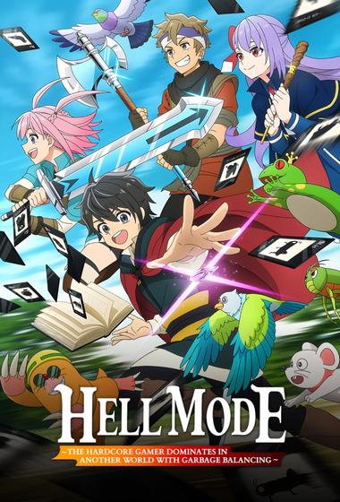مسلسل HELL MODE The Hardcore Gamer Dominates in Another World with Garbage Balancing 2026 مترجم