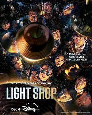 مسلسل Light Shop 2024 مترجم - باهي فيلم