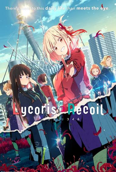 مسلسل Lycoris Recoil 2022 مترجم - باهي فيلم
