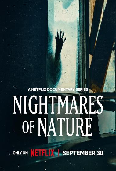 مسلسل Nightmares of Nature 2025 مترجم - باهي فيلم