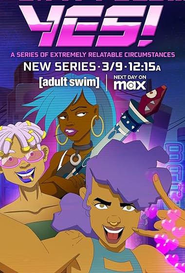 مسلسل Oh My God, Yes! A Series of Extremely Relatable Circumstances 2025 مترجم