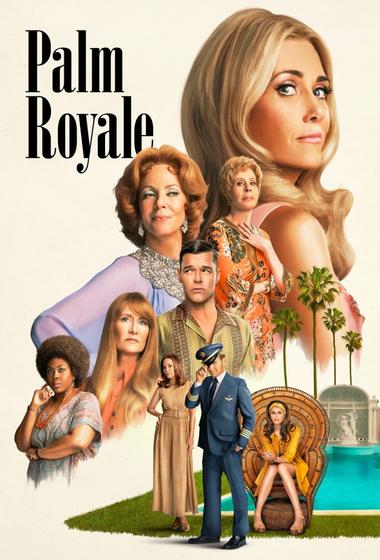 مسلسل Palm Royale 2024 مترجم - باهي فيلم