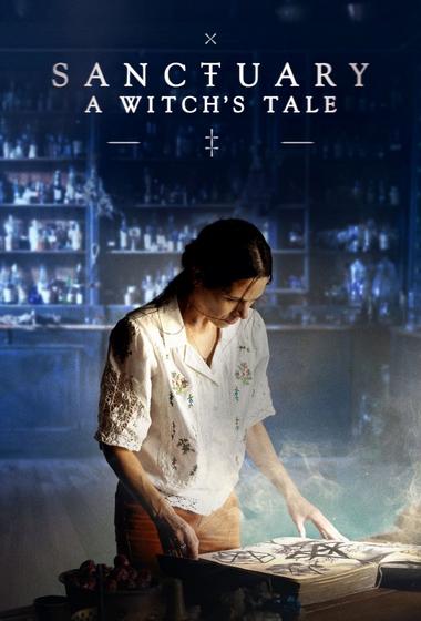 مسلسل Sanctuary A Witch's Tale 2024 مترجم - باهي فيلم