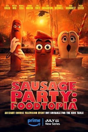 مسلسل Sausage Party - Foodtopia 2024 مترجم - باهي فيلم