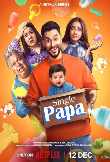 مسلسل Singel Papa 2025 مترجم - باهي فيلم