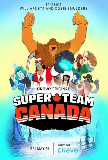 مسلسل Super Team Canada 2025 مترجم - باهي فيلم