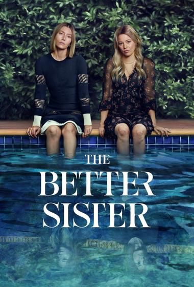 مسلسل The Better Sister 2025 مترجم - باهي فيلم