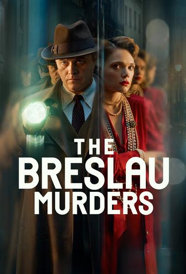 مسلسل The Breslau Murders 2025 مترجم