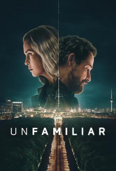 مسلسل Unfamiliar 2026 مترجم - باهي فيلم