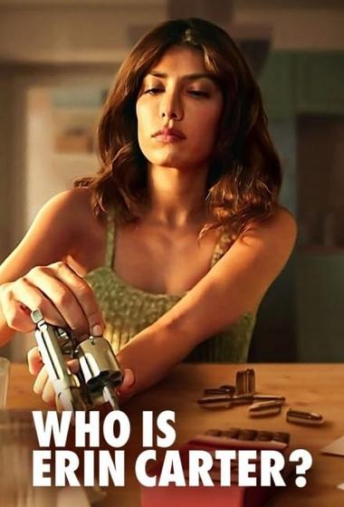 مسلسل Who is Erin Carter! 2023 مترجم - باهي فيلم